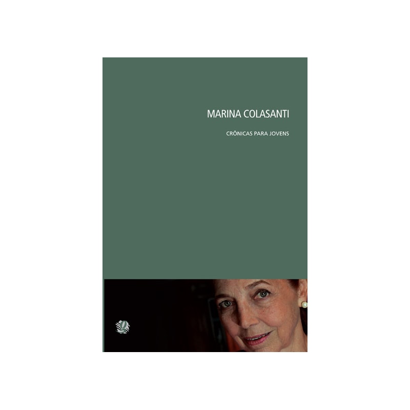 MARINA COLASANTI CRÔNICAS PARA JOVENS