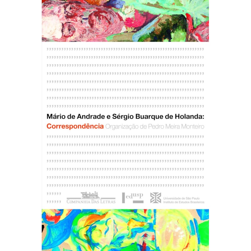 MÁRIO DE ANDRADE E SÉRGIO BUARQUE DE HOLANDA