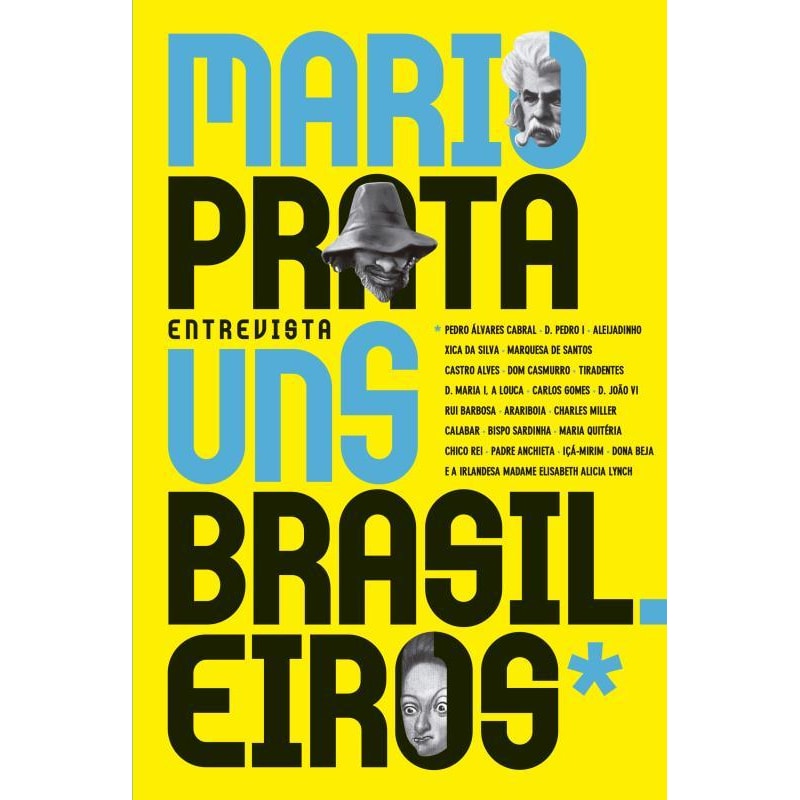MARIO PRATA ENTREVISTA UNS BRASILEIROS