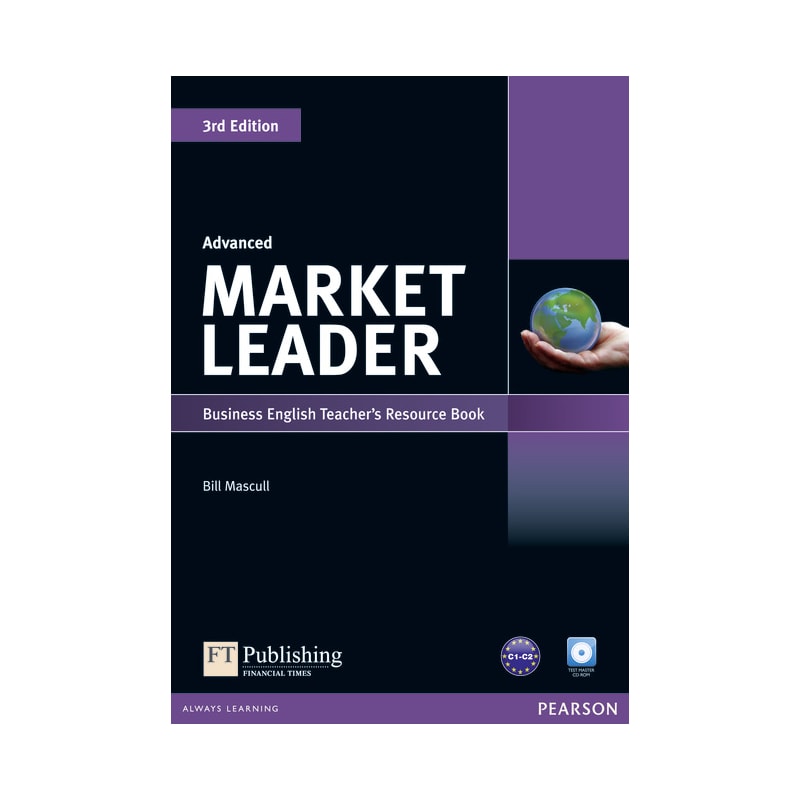 MARKET LEADER 3RD EDITION ADVANCED TEACHERS RESOURCE BOOKTEST MASTER CD-ROM PACK