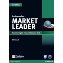 MARKET LEADER 3RD EDITION PRE-INTERMEDIATE TEACHERS RESOURCE BOOK/TEST MASTER CD-ROM PACK