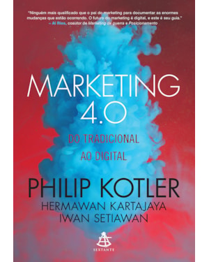 MARKETING 4.0: DO TRADICIONAL AO DIGITAL