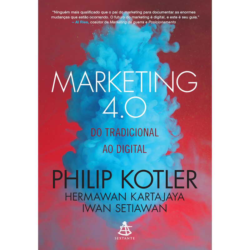 MARKETING 4.0: DO TRADICIONAL AO DIGITAL