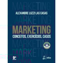 MARKETING - CONCEITOS, EXERCÍCIOS, CASOS
