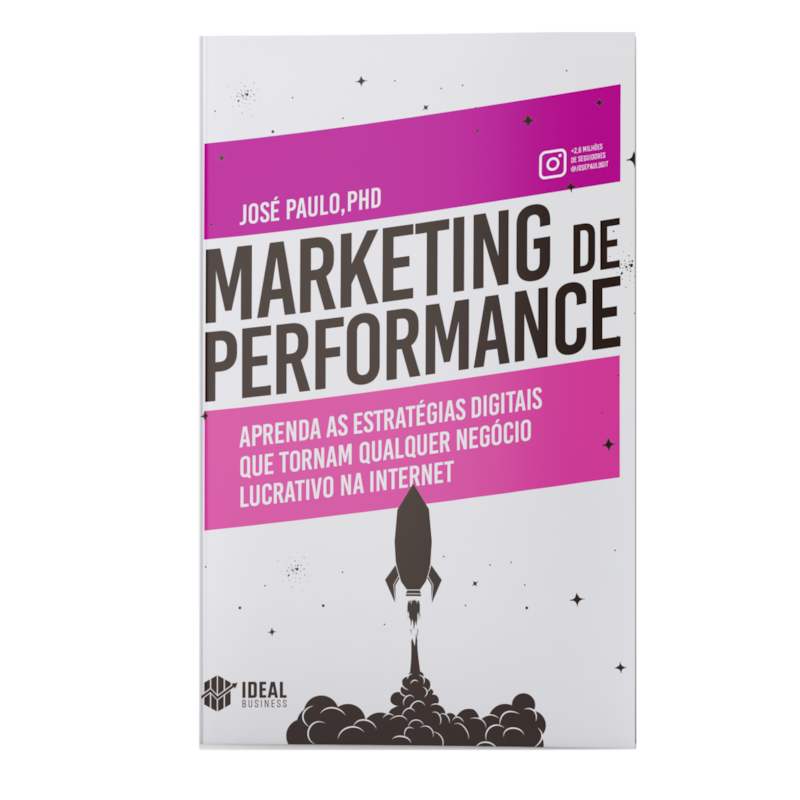 MARKETING DE PERFORMANCE: APRENDA AS ESTRATÉGIAS DIGITAIS QUE TORNAM QUALQUER NEGÓCIO LUCRATIVO NA INTERNET
