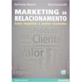MARKETING DE RELACIONAMENTO: COMO IMPLANTAR E A...