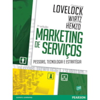 MARKETING DE SERVIÇOS: PESSOAS, TECNOLOGIA E ESTRATÉGIA