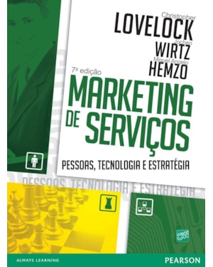 MARKETING DE SERVIÇOS: PESSOAS, TECNOLOGIA E ESTRATÉGIA