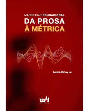 MARKETING EDUCACIONAL - DA PROSA À MÉTRICA
