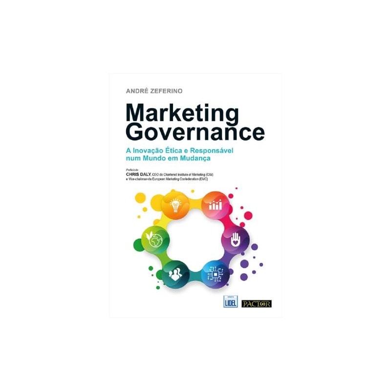 Marketing governance - a inovação ética e responsável num mundo em mudança