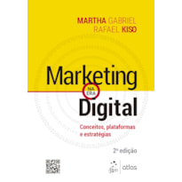 MARKETING NA ERA DIGITAL - CONCEITOS, PLATAFORMAS E ESTRATÉGIAS