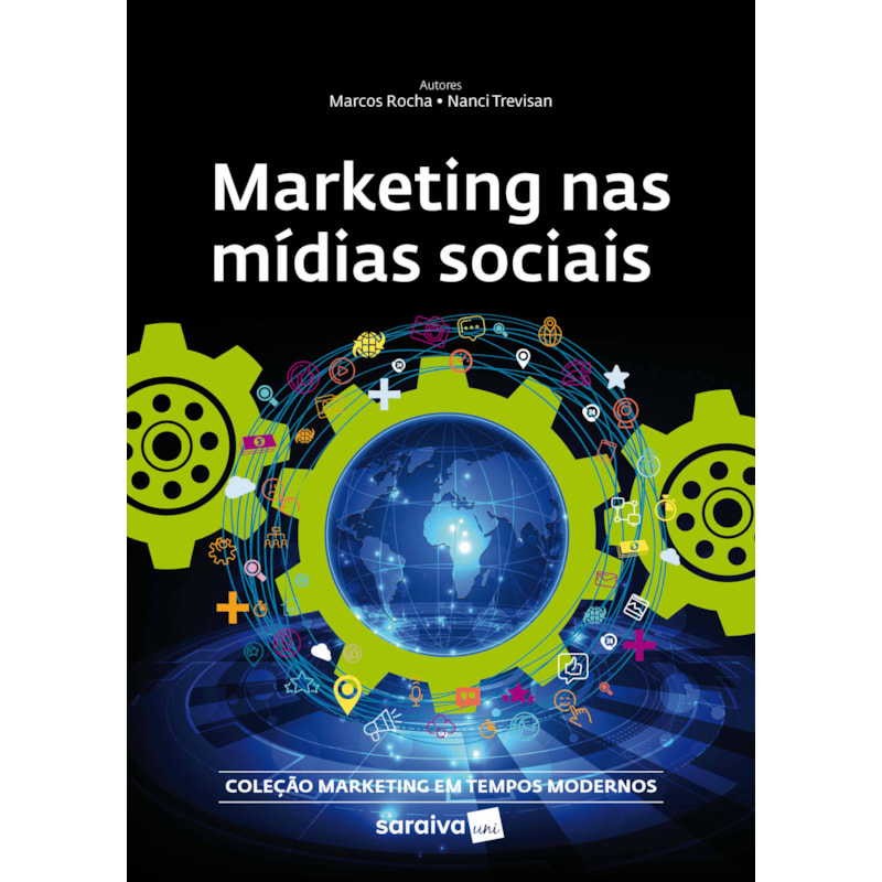 MARKETING NAS MÍDIAS SOCIAIS SOCIAIS (COLEÇÃO MARKETING EM TEMPOS MODERNOS)