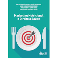 MARKETING NUTRICIONAL E DIREITO À SAÚDE