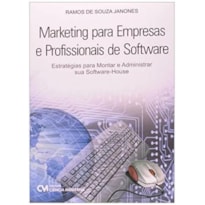 MARKETING PARA EMPRESAS E PROFISSIONAIS DE SOFTWARE