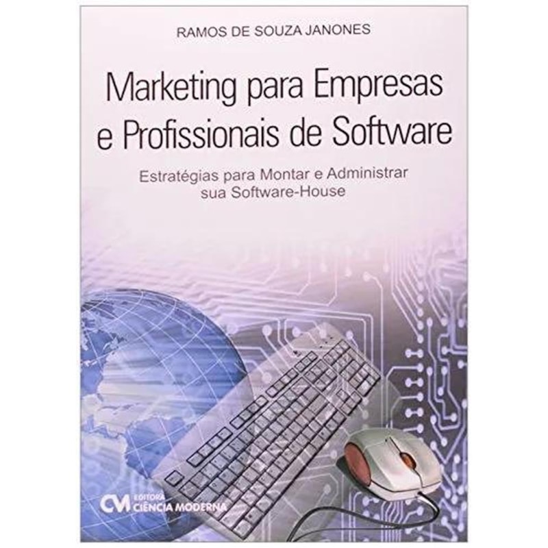 MARKETING PARA EMPRESAS E PROFISSIONAIS DE SOFTWARE