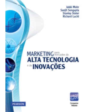 MARKETING PARA MERCADOS DE ALTA TECNOLOGIA E DE INOVAÇÕES