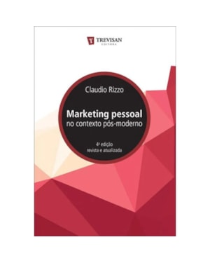 MARKETING PESSOAL NO CONTEXTO PÓS-MODERNO