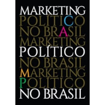 MARKETING POLÍTICO NO BRASIL