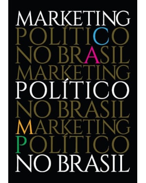MARKETING POLÍTICO NO BRASIL