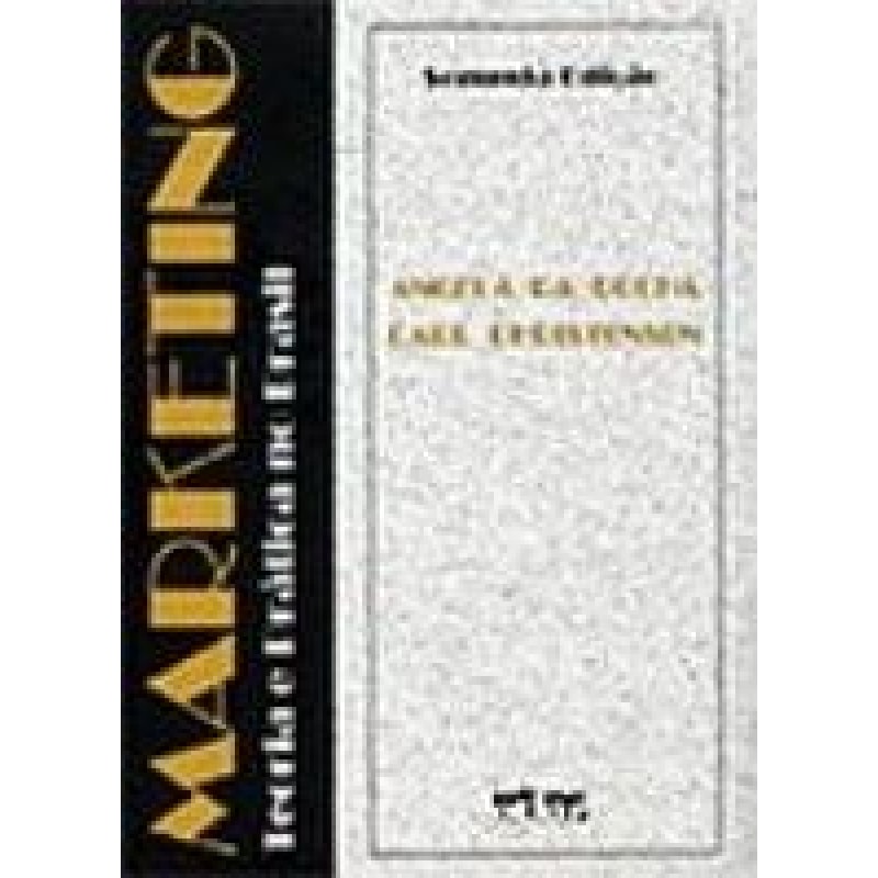 MARKETING - TEORIA E PRÁTICA NO BRASIL