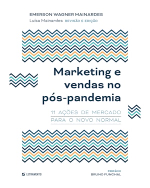 Marketing e vendas no pós-pandemia: 11 ações de mercado para o novo normal