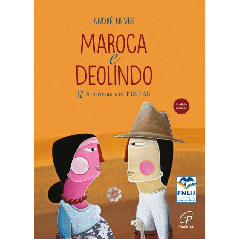 MAROCA E DEOLINDO: 12 HISTÓRIAS EM FESTAS