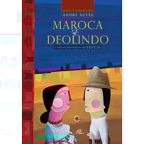 MAROCA E DEOLINDO: E OUTROS PERSONAGENS EM FESTAS