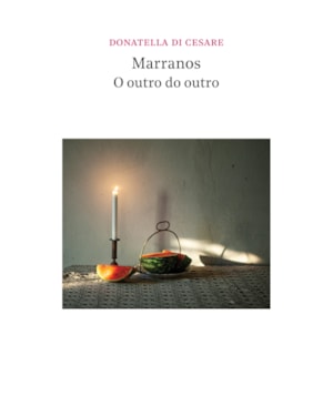 MARRANOS - O OUTRO DO OUTRO