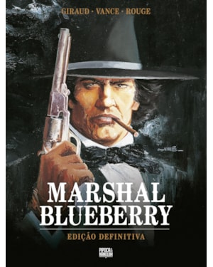 MARSHAL BLUEBERRY (EDIÇÃO DEFINITIVA)