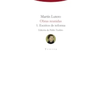 MARTÍN LUTERO - OBRAS REUNIDAS - 1. ESCRITOS DE REFORMA