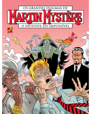 Martin mystère - volume 10: os adoradores de kali