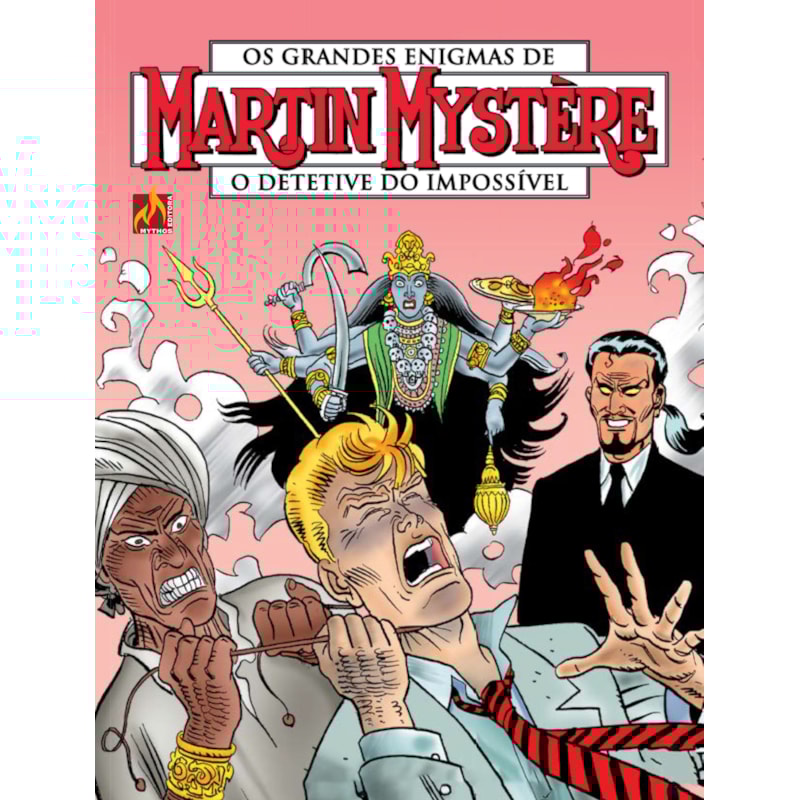 MARTIN MYSTÈRE - VOLUME 10 - OS ADORADORES DE KALI