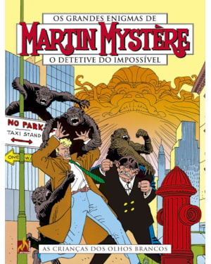 Martin mystère - volume 28: as crianças dos olhos brancos