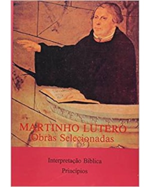 MARTINHO LUTERO 8 - OBRAS SELECIONADAS