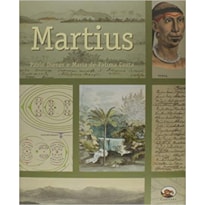 MARTIUS E O BRASIL