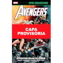 Marvel epic collection vol.02 - vingadores: operação tempestade galactica