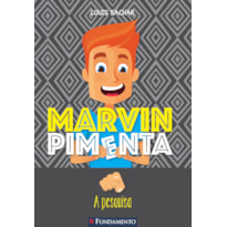 MARVIN PIMENTA - A PESQUISA MARVIN PIMENTA - A PESQUISA