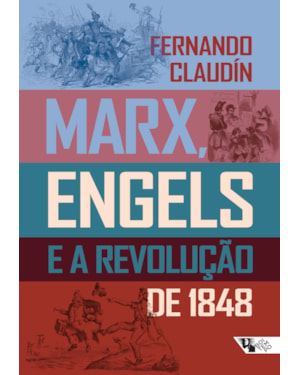 Marx, Engels e a revolução de 1848