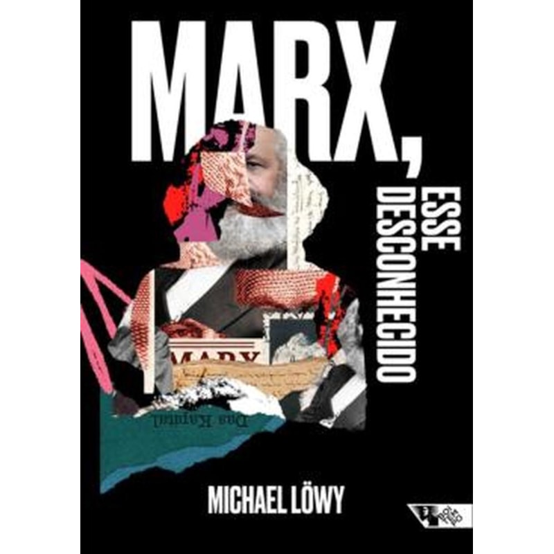 MARX, ESSE DESCONHECIDO