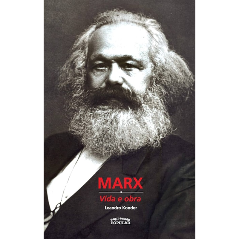 MARX - VIDA E OBRA