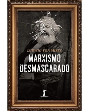MARXISMO DESMASCARADO