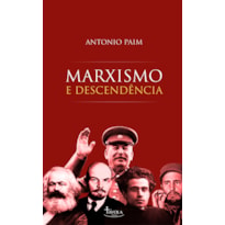 MARXISMO E DESCENDÊNCIA