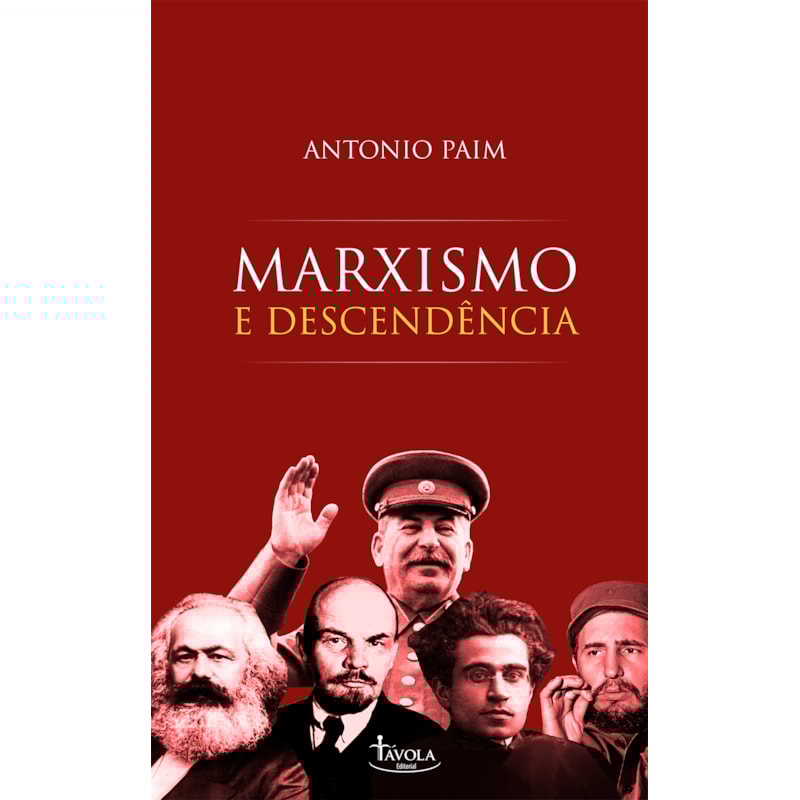 MARXISMO E DESCENDÊNCIA