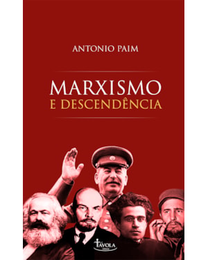 MARXISMO E DESCENDÊNCIA