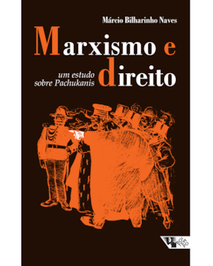 Marxismo e direito: um estudo sobre pachukanis