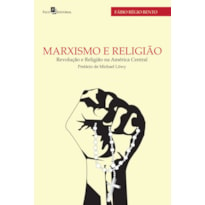 Marxismo e religião: revolução e religião na América Central