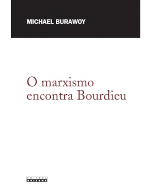 MARXISMO ENCONTRA BOURDIEU, O