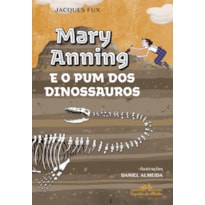 MARY ANNING E O PUM DOS DINOSSAUROS