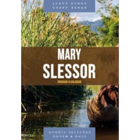 MARY SLESSOR MARY SLESSOR