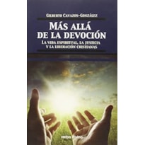 MAS ALLA DE LA DEVOCION - 1ª